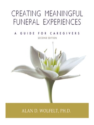 cover image of Creating Meaningful Funeral Experiences
